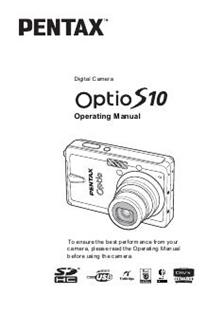 Pentax Optio S10 manual. Camera Instructions.